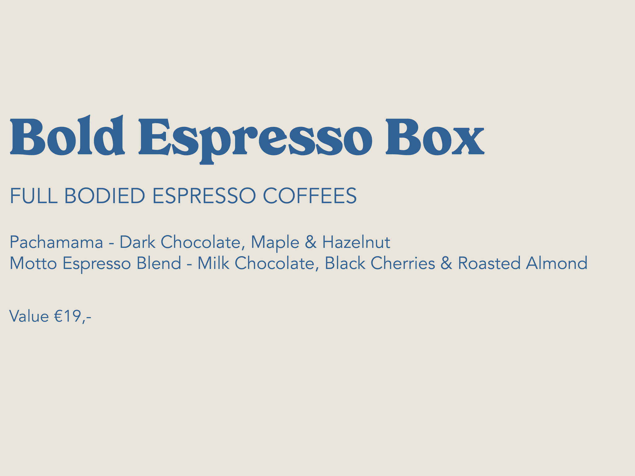 Bold Espresso Box